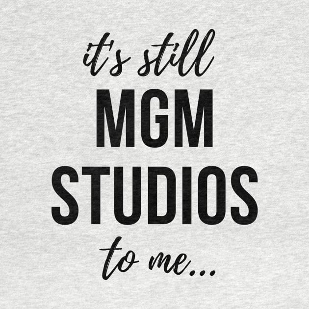 It's Still MGM STUDIOS To Me by We Like Theme Parks